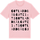 Pink Cotton t-shirt med GOTLAND BÄL GUTE 1:31 ordlek t-shirt