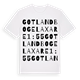 White t-shirt med GOTLAND BOGE LAXARE 1:55 ordlek t-shirt