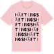 Pink Cotton t-shirt med Häftings ordlek t-shirt