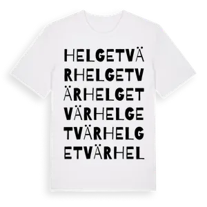 Helgetvär ordlek t-shirt – ekologisk bomull t-shirt från Pinshirt