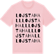 Pink Cotton t-shirt med Lojsta Hall ordlek t-shirt