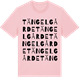 Pink Cotton t-shirt med Tängelgårde ordlek t-shirt