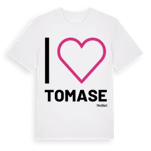 Jag älskar Tomase t-shirt stort tryck – ekologisk bomull t-shirt från Pinshirt