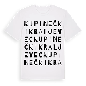 Kupinečki Kraljevec ordlek t-shirt – ekologisk bomull t-shirt från Pinshirt