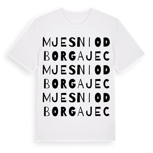 Mjesni odbor Gajec ordlek t-shirt – ekologisk bomull t-shirt från Pinshirt