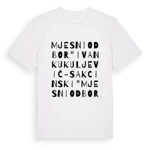Mjesni odbor "Ivan Kukuljević - Sakcinski" ordlek t-shirt – ekologisk bomull t-shirt från Pinshirt