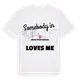 Någon i Mjesni odbor Kobiljak älskar mig t-shirt