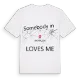 Någon i Avançon älskar mig t-shirt