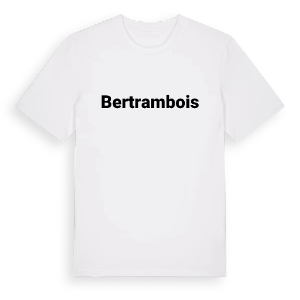 Bertrambois fetstil t-shirt – ekologisk bomull t-shirt från Pinshirt