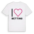 Jag älskar Betting t-shirt stort tryck