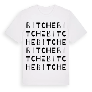 Bitche ordlek t-shirt – ekologisk bomull t-shirt från Pinshirt