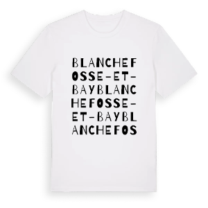 Blanchefosse-et-Bay ordlek t-shirt – ekologisk bomull t-shirt från Pinshirt