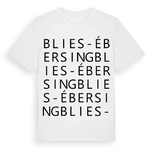 Blies-Ébersing ordlek t-shirt – ekologisk bomull t-shirt från Pinshirt