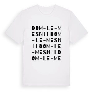 Dom-le-Mesnil ordlek t-shirt – ekologisk bomull t-shirt från Pinshirt