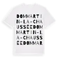 Dommartin-la-Chaussée ordlek t-shirt