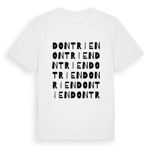 Dontrien ordlek t-shirt – ekologisk bomull t-shirt från Pinshirt
