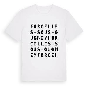 Forcelles-sous-Gugney ordlek t-shirt – ekologisk bomull t-shirt från Pinshirt