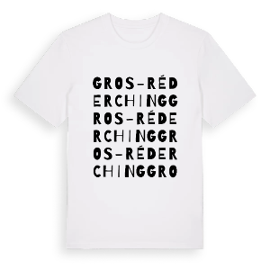 Gros-Réderching ordlek t-shirt – ekologisk bomull t-shirt från Pinshirt