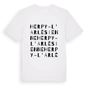 Herpy-l'Arlésienne ordlek t-shirt – ekologisk bomull t-shirt från Pinshirt