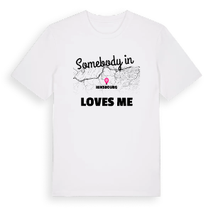 Någon i Hinsbourg älskar mig t-shirt – ekologisk bomull t-shirt från Pinshirt