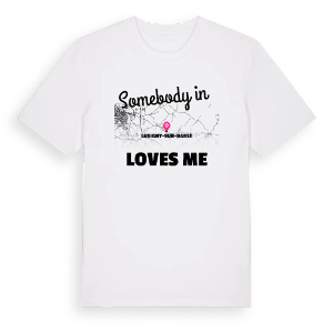 Någon i Lusigny-sur-Barse älskar mig t-shirt – ekologisk bomull t-shirt från Pinshirt