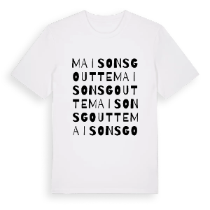 Maisonsgoutte ordlek t-shirt – ekologisk bomull t-shirt från Pinshirt