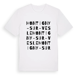 Montigny-sur-Vesle ordlek t-shirt – ekologisk bomull t-shirt från Pinshirt