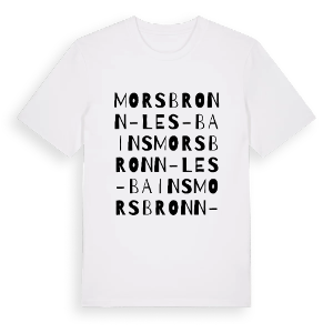 Morsbronn-les-Bains ordlek t-shirt – ekologisk bomull t-shirt från Pinshirt