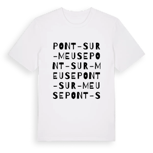 Pont-sur-Meuse ordlek t-shirt – ekologisk bomull t-shirt från Pinshirt