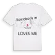 Någon i Pulligny älskar mig t-shirt