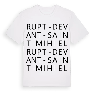 Rupt-devant-Saint-Mihiel ordlek t-shirt – ekologisk bomull t-shirt från Pinshirt