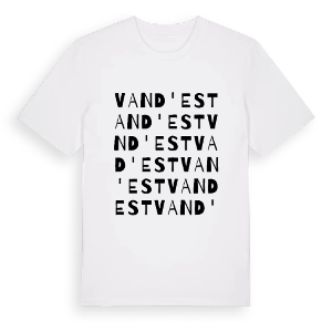 Vand'Est ordlek t-shirt – ekologisk bomull t-shirt från Pinshirt