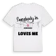 Någon i Borgsweer älskar mig t-shirt