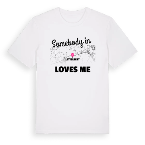 Någon i Lettelbert älskar mig t-shirt – ekologisk bomull t-shirt från Pinshirt