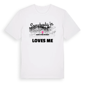 Någon i Gümüşhane Merkez älskar mig t-shirt – ekologisk bomull t-shirt från Pinshirt