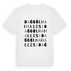Dağgöl Mahallesi ordlek t-shirt – ekologisk bomull t-shirt från Pinshirt