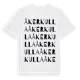 White t-shirt med Åkerkulla ordlek t-shirt