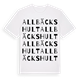 White t-shirt med Allbäckshult ordlek t-shirt