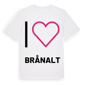 Jag älskar Brånalt t-shirt stort tryck – ekologisk bomull t-shirt från Pinshirt