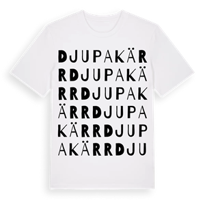 Djupakärr ordlek t-shirt – ekologisk bomull t-shirt från Pinshirt