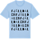 Blue Soul t-shirt med Fjälldalen ordlek t-shirt