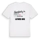 Någon i Fyllinge kvarn älskar mig t-shirt
