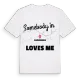 Någon i Granbacka älskar mig t-shirt