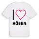 Jag älskar Högen t-shirt stort tryck