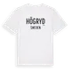 White t-shirt med Högryd i Sverige t-shirt