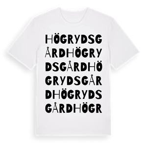 Högryds gård ordlek t-shirt – ekologisk bomull t-shirt från Pinshirt