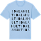 Blue Soul t-shirt med Idalahult ordlek t-shirt