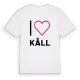 Jag älskar Kåll t-shirt stort tryck