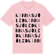 Pink Cotton t-shirt med Kinnasjöled ordlek t-shirt