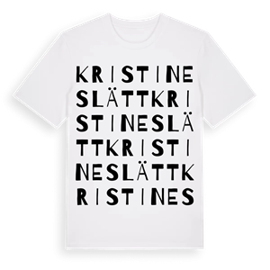 Kristineslätt ordlek t-shirt – ekologisk bomull t-shirt från Pinshirt